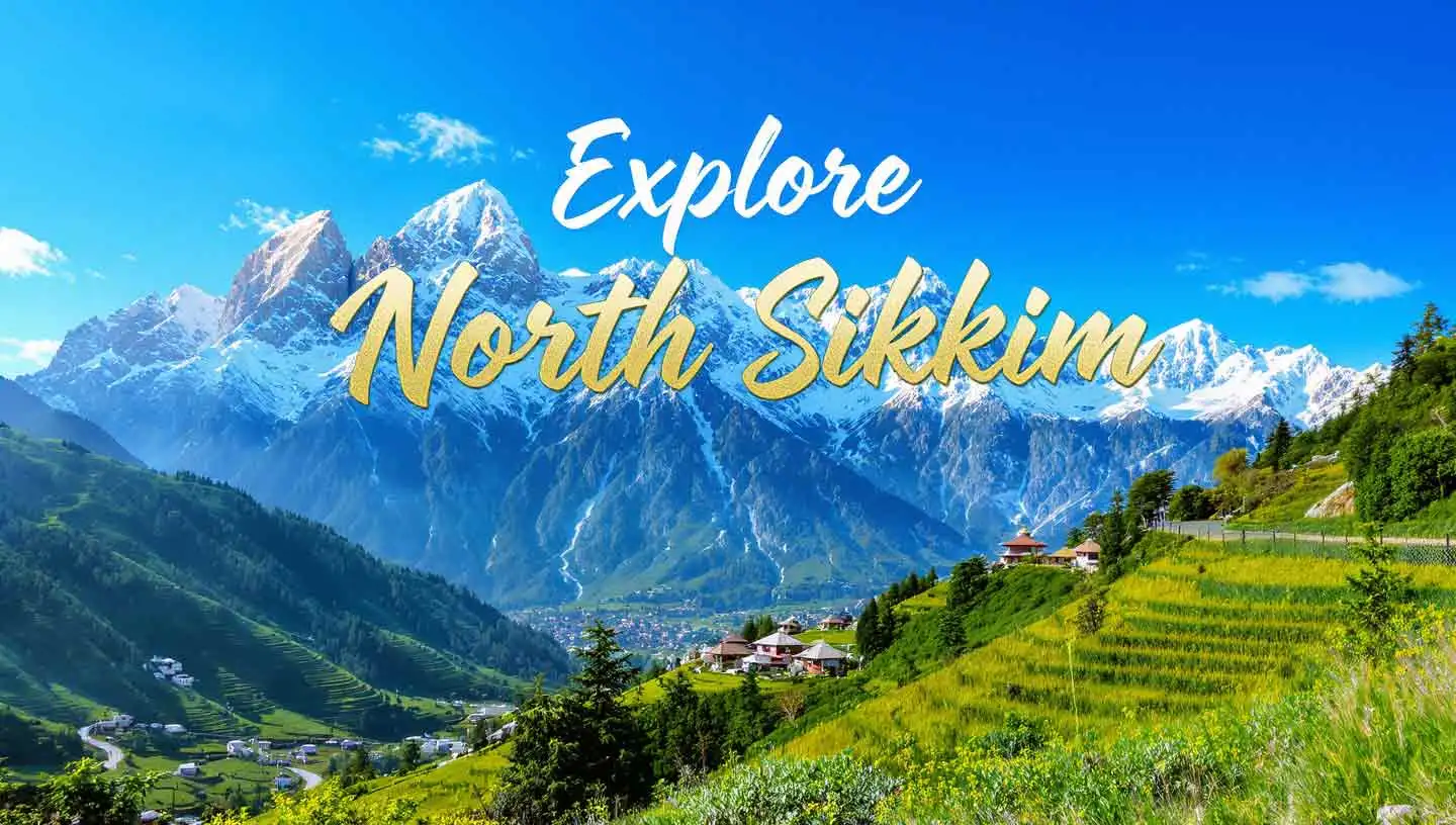 Amazing North Sikkim Tour Package 2025 – 5 Days & 4 Nights Itinerary with FabJourneys & FabCab