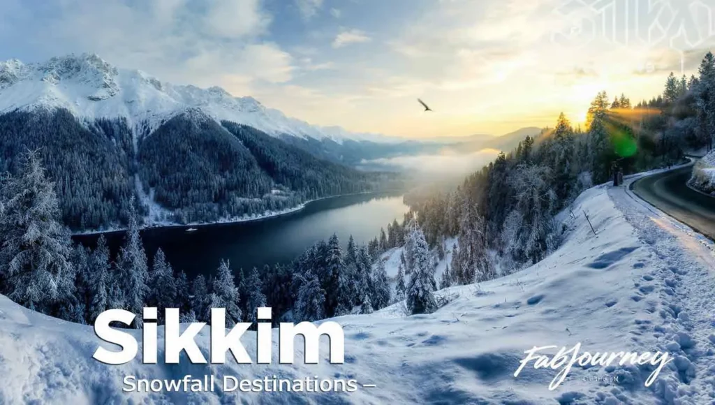Sikkim Snowfall Destinations